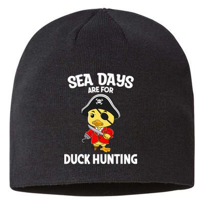 Cruising Sea Days Are For Duck Hunting Rubber Duck Cruise Sustainable Beanie