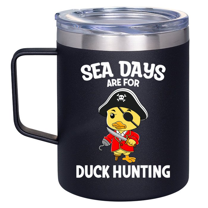 Cruising Sea Days Are For Duck Hunting Rubber Duck Cruise 12oz Stainless Steel Coffee Mug