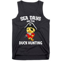 Cruising Sea Days Are For Duck Hunting Rubber Duck Cruise Tank Top