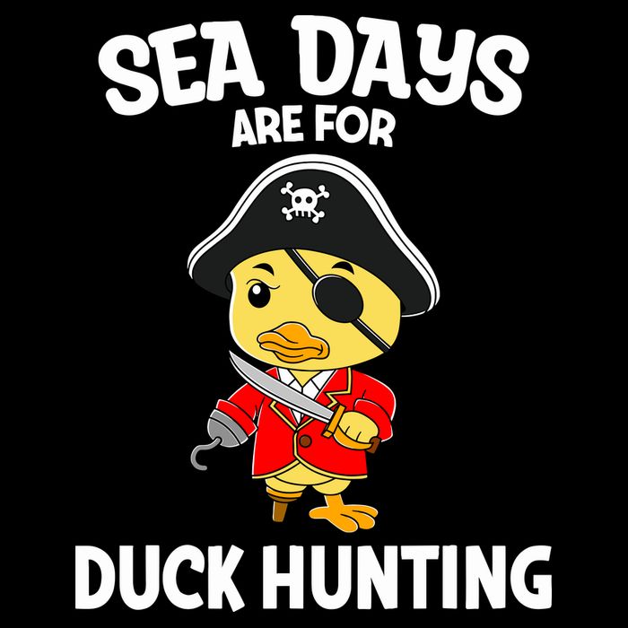 Cruising Sea Days Are For Duck Hunting Rubber Duck Cruise Toddler T-Shirt