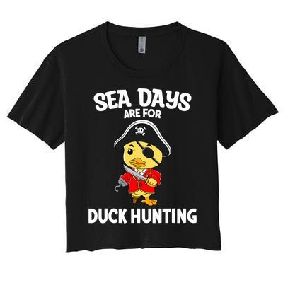 Cruising Sea Days Are For Duck Hunting Rubber Duck Cruise Women's Crop Top Tee