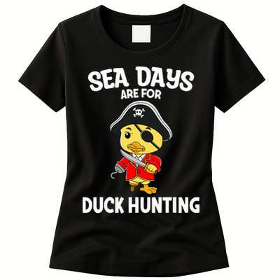 Cruising Sea Days Are For Duck Hunting Rubber Duck Cruise Womens T-Shirt