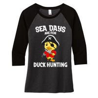 Cruising Sea Days Are For Duck Hunting Rubber Duck Cruise Women's Tri-Blend 3/4-Sleeve Raglan Shirt