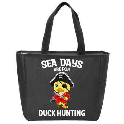 Cruising Sea Days Are For Duck Hunting Rubber Duck Cruise Zip Tote Bag