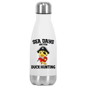 Cruising Sea Days Are For Duck Hunting Rubber Duck Cruise Stainless Steel Insulated Water Bottle