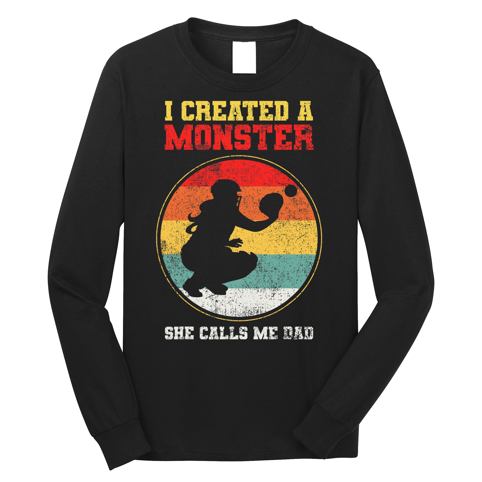 Catcher Softball Dad Fathers Day Long Sleeve Shirt