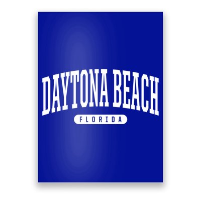 College Style Daytona Beach Florida Souvenir Gift Poster