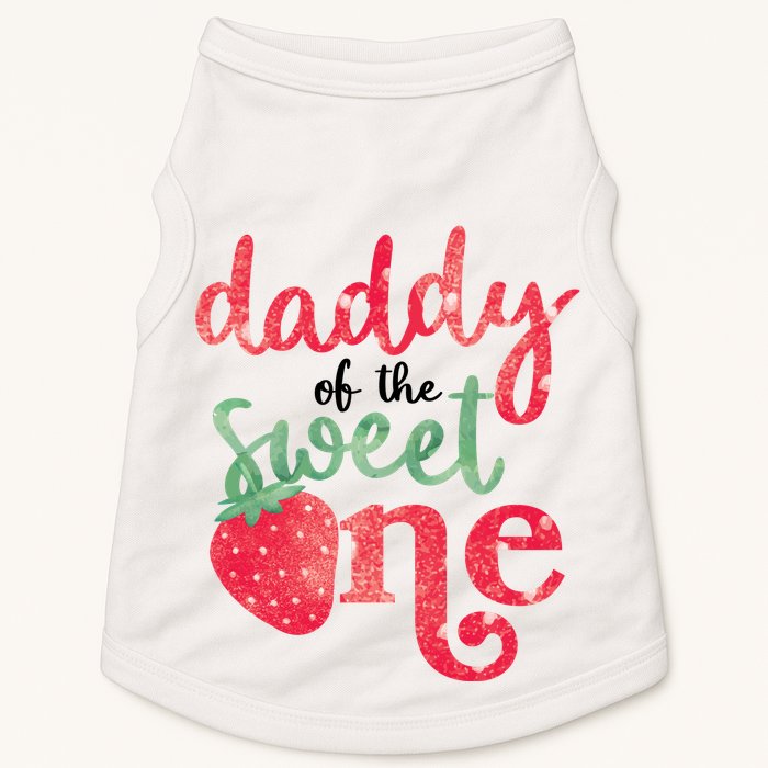 Cute Strawberry Daddy Of The Sweet One Doggie Tank