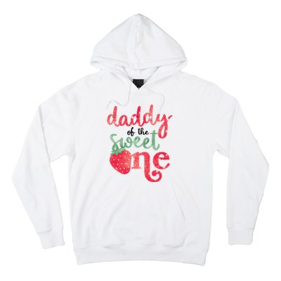 Cute Strawberry Daddy Of The Sweet One Hoodie