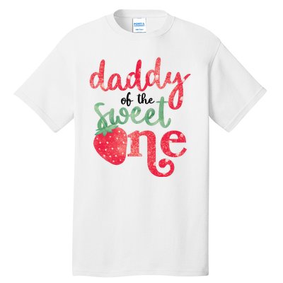 Cute Strawberry Daddy Of The Sweet One Tall T-Shirt