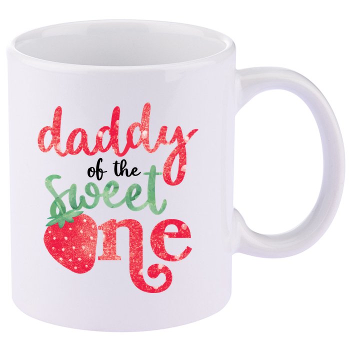 Cute Strawberry Daddy Of The Sweet One 11oz C Handle Ceramic Mug