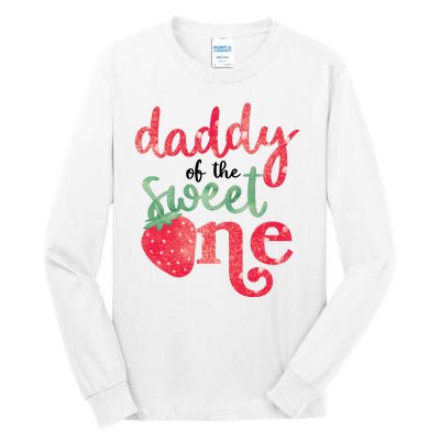 Cute Strawberry Daddy Of The Sweet One Tall Long Sleeve T-Shirt