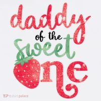 Cute Strawberry Daddy Of The Sweet One Premium T-Shirt