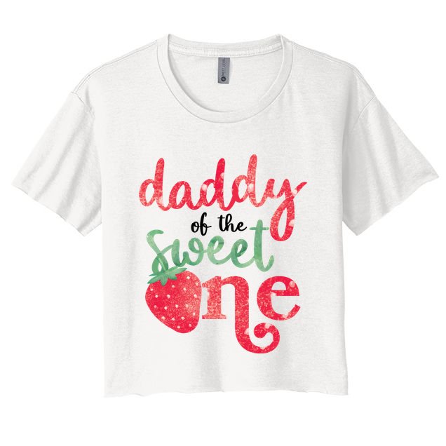 Cute Strawberry Daddy Of The Sweet One Crop Top