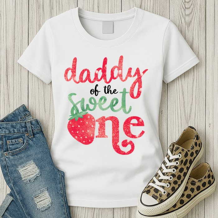 Cute Strawberry Daddy Of The Sweet One Womens T-Shirt