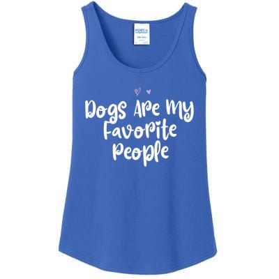 Colored Saying Dogs Are My Favorite People Funny Gift Ladies Essential Tank