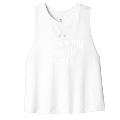 Colored Saying Dogs Are My Favorite People Funny Gift Women's Racerback Cropped Tank