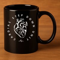 Cardiac Step Down Unit Nurse Cvicu Cticu Cicu Cardiology 11oz C Handle Ceramic Mug