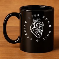 Cardiac Step Down Unit Nurse Cvicu Cticu Cicu Cardiology 11oz C Handle Ceramic Mug