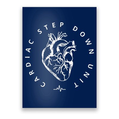Cardiac Step Down Unit Nurse Cvicu Cticu Cicu Cardiology Poster