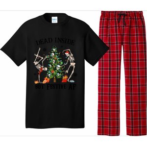 Christmas Skeleton Dancing Tree Dead Inside But Festive Af Great Gift Pajama Set