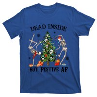 Christmas Skeleton Dancing Tree Dead Inside But Festive Af Great Gift T-Shirt