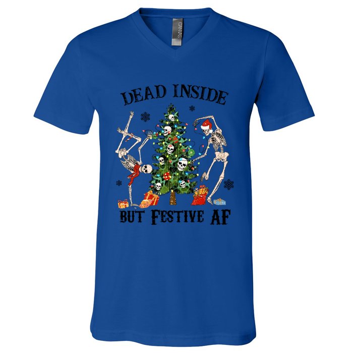 Christmas Skeleton Dancing Tree Dead Inside But Festive Af Great Gift V-Neck T-Shirt