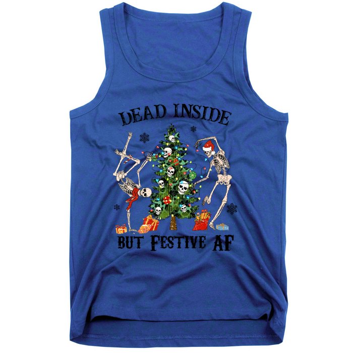 Christmas Skeleton Dancing Tree Dead Inside But Festive Af Great Gift Tank Top