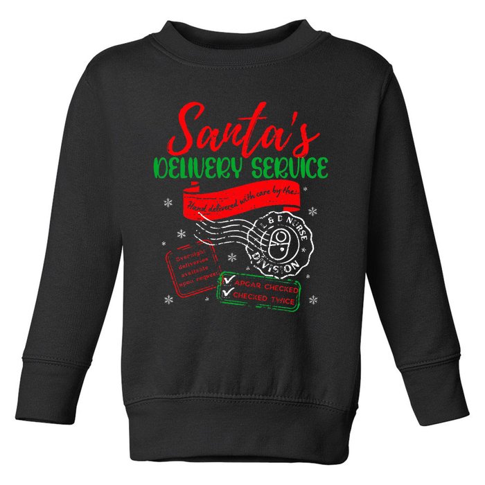 Christmas Santa's Delivery Service L&D Labor Delivery Nurse Toddler Sweatshirt