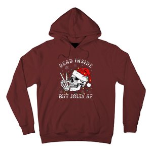 Christmas Skeleton Dead Inside But Jolly Af Christmas Hoodie