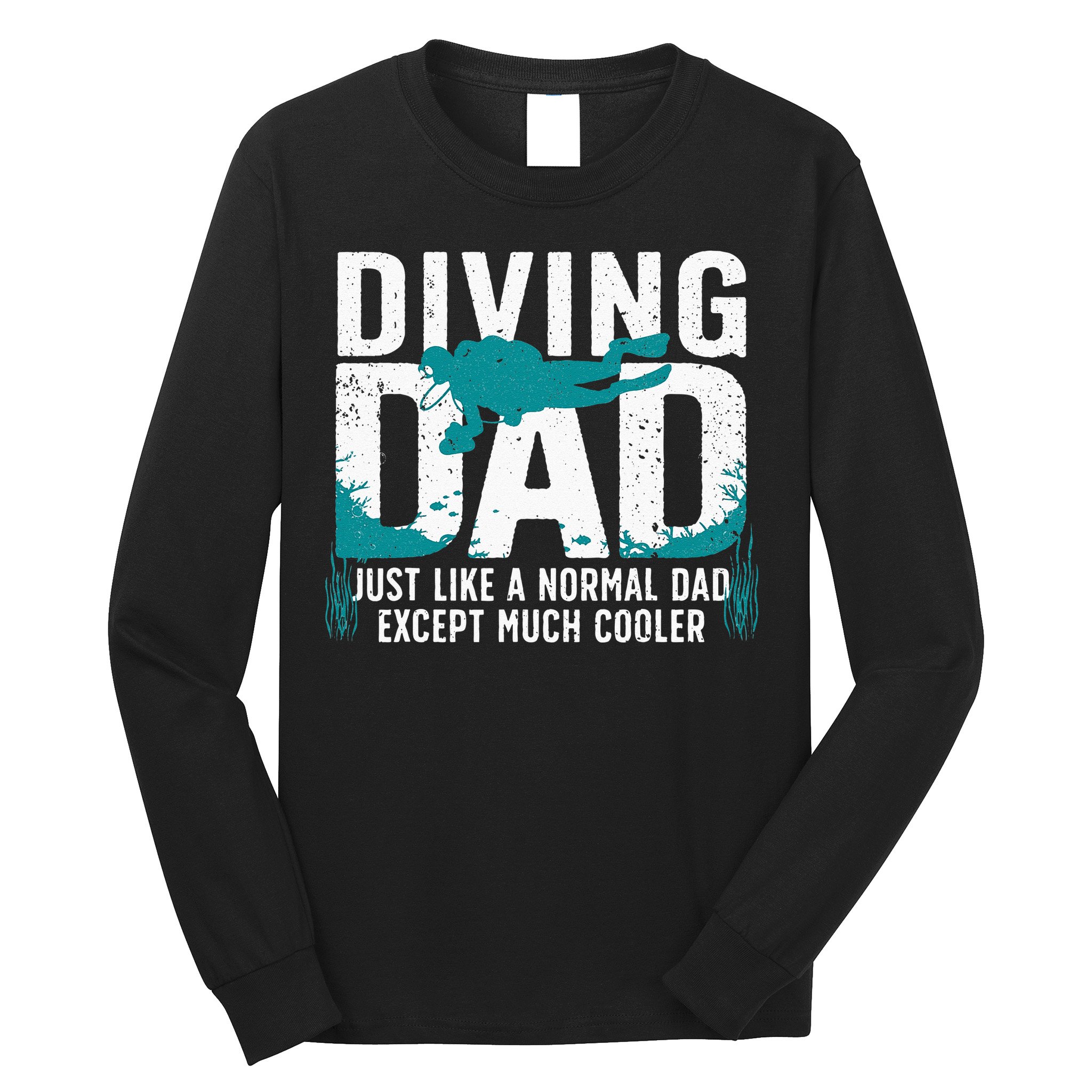 Cool Scuba Diving For Dad Men Ocean Scuba Diver Instructor Long Sleeve Shirt