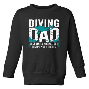 Cool Scuba Diving For Dad Men Ocean Scuba Diver Instructor Toddler Sweatshirt