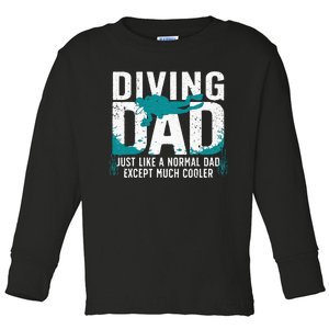 Cool Scuba Diving For Dad Men Ocean Scuba Diver Instructor Toddler Long Sleeve Shirt