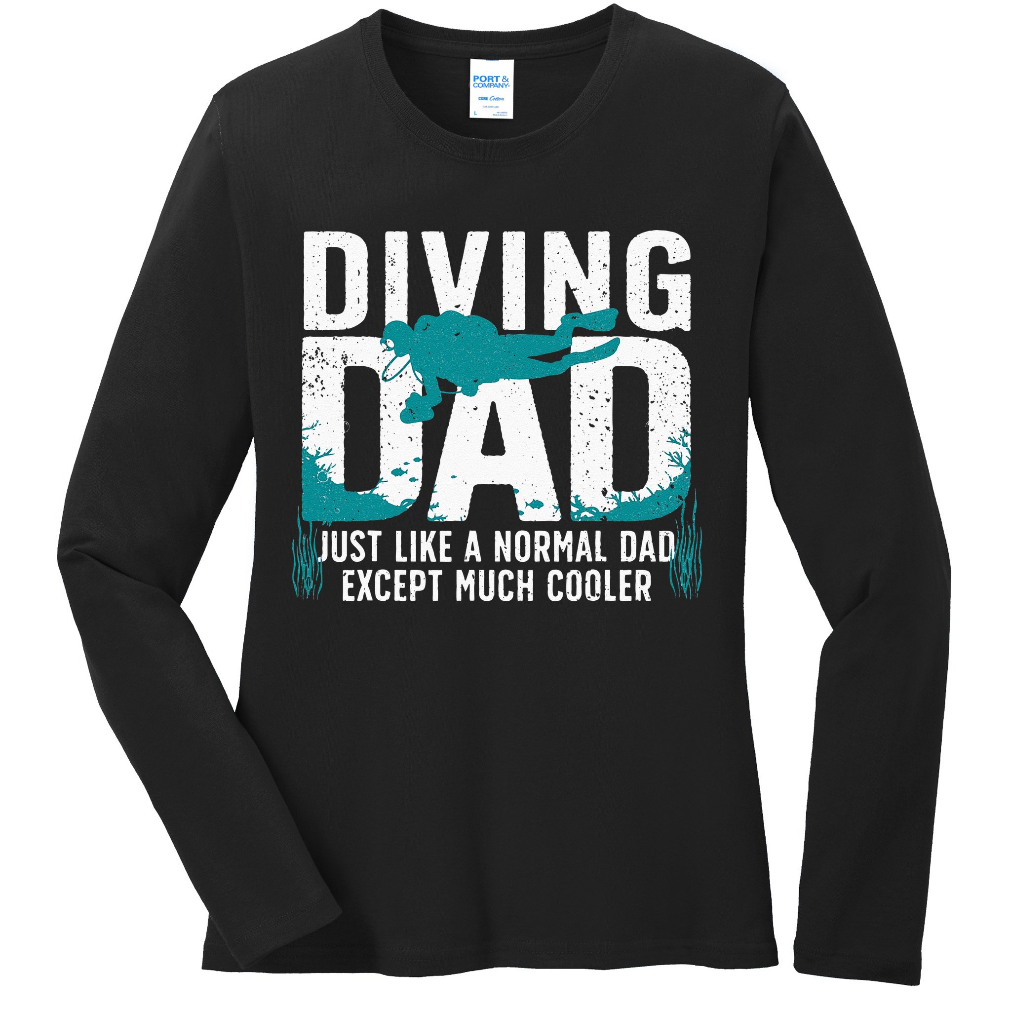 Cool Scuba Diving For Dad Men Ocean Scuba Diver Instructor Ladies Long Sleeve Shirt