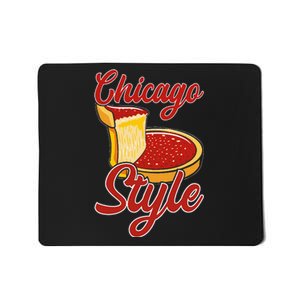 Chicago Style Deep Dish Pizza Mousepad