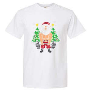 Christmas Santa Deadlift Xmas Weightlift Gym Gift Garment-Dyed Heavyweight T-Shirt