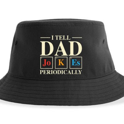 Cool Science Dad Joke I Tell Dad Jokes Periodically Sustainable Bucket Hat