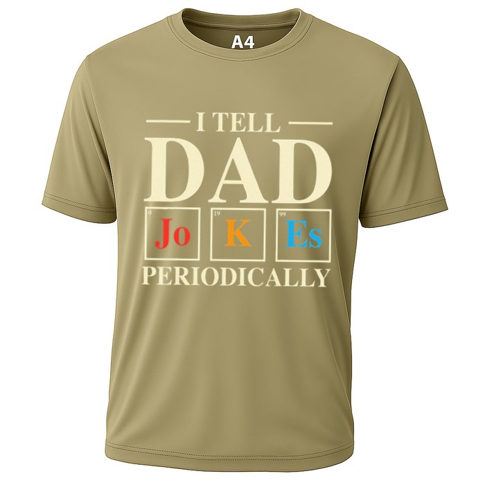 Cool Science Dad Joke I Tell Dad Jokes Periodically Performance Shirt