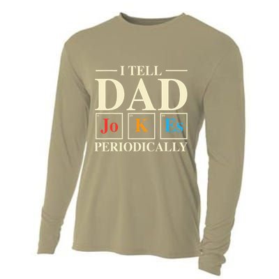 Cool Science Dad Joke I Tell Dad Jokes Periodically Cooling Performance Long Sleeve Crew