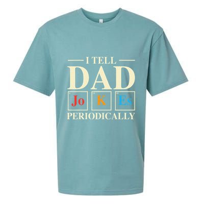 Cool Science Dad Joke I Tell Dad Jokes Periodically Sueded Cloud Jersey T-Shirt