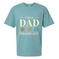 Cool Science Dad Joke I Tell Dad Jokes Periodically Sueded Cloud Jersey T-Shirt