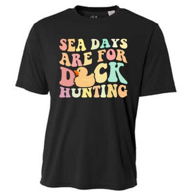 Cruising Sea Days Are For Duck Hunting Rubber Duck Cruise Cooling Performance Crew T-Shirt