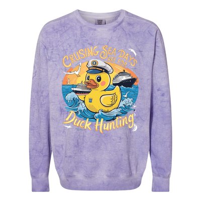 Cruising Sea Days Are For Duck Hunting Cool Cruise Trip Colorblast Crewneck Sweatshirt