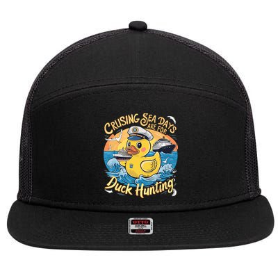 Cruising Sea Days Are For Duck Hunting Cool Cruise Trip 7 Panel Mesh Trucker Snapback Hat