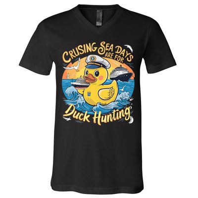 Cruising Sea Days Are For Duck Hunting Cool Cruise Trip V-Neck T-Shirt