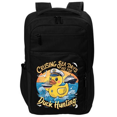 Cruising Sea Days Are For Duck Hunting Cool Cruise Trip Impact Tech Backpack