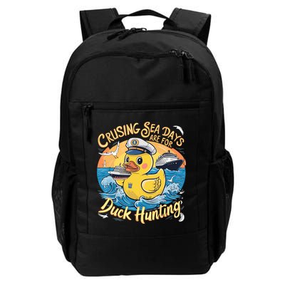 Cruising Sea Days Are For Duck Hunting Cool Cruise Trip Daily Commute Backpack