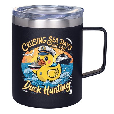 Cruising Sea Days Are For Duck Hunting Cool Cruise Trip 12oz Stainless Steel Coffee Mug
