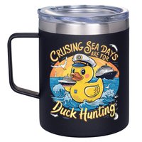 Cruising Sea Days Are For Duck Hunting Cool Cruise Trip 12oz Stainless Steel Coffee Mug