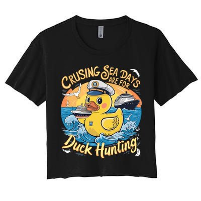 Cruising Sea Days Are For Duck Hunting Cool Cruise Trip Crop Top